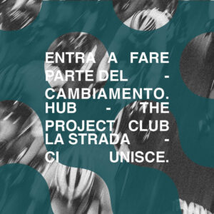 Iscrizioni: HUB - The Project Club